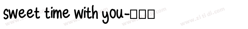 sweet time with you字体转换